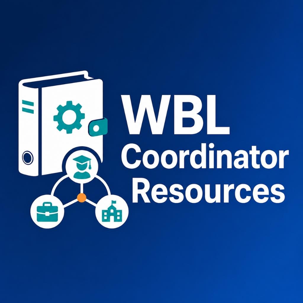 WBL Coordinator Resources — tools and guides for Work-Based Learning coordinators